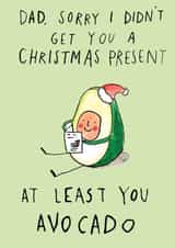 Cute Christmas Card - For Dad - Avocado Pun created by Jelly Armchair