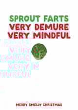 Funny Christmas Card - Smelly Sprout Farts - Very Demure Very Mindful created by Filthy Sentiments