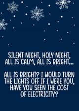 Funny Christmas Card - Electricity Costs - Silent Night created by Filthy Sentiments