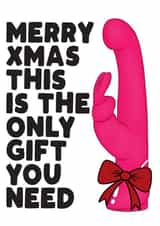 Naughty Christmas Card - Only Gift You Need - Dildo created by Filthy Sentiments