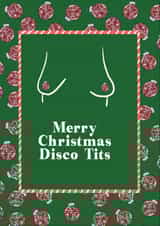 Merry Christmas Disco Tits | Funny and Cheeky Christmas Card | For Friends created by Childish Ramblings