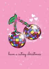 Have a cutesy Christmas with this disco cherries fun card for friends created by Just Daydreaming