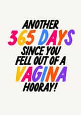 Funny Birthday Card - Another 365 Days - Typography created by The Marmalade Cat