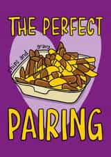 Cute Valentine's Day/Anniversary Card - Chips And Gravy - Perfect Pairing created by TeePee Creations