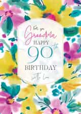 Pretty Birthday Card - 90th - For Grandma - Floral Painted Pattern created by Rebecca Prinn