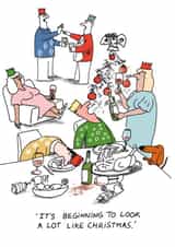 Funny Christmas Card - Beginning To Look A Lot Like Christmas created by Cardinky