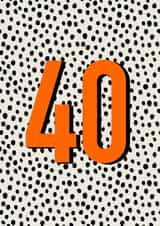 Classic Birthday Card - 40th - Polka Dots created by Hey Ves Designs