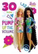 Barbie 30th Birthday Card – 90s Retro Pump Up the Volume created by Danilo