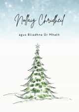 Gaelic Greetings card - Christmas - Snowfall - Tree created by Cairtean le Sarah