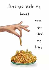 Funny Anniversary Card - Stole My Heart - Steal My Fries created by Wolza Cards
