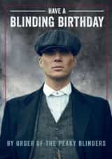 Peaky Blinders Birthday Card – Have A Blinding Birthday – Tommy Shelby created by Danilo