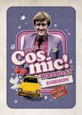 Funny Birthday Card - Gosdon - Cosmic - Rodney - Only Fools And Horses created by Danilo