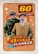 Funny Birthday Card - 60th - Only Fools and Horses - 42 Carat Plonker created by Danilo