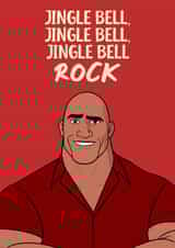 Funny Christmas Card, Jingle Bell Rock featuring The Rock, For Friend or Family created by Luke Oxtoby