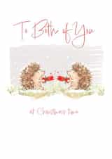 Cute hedgehog Christmas card to send to a couple -To Both Of You friends family created by REBECCA MCCULLOCH