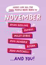 Fun Birthday Card - November Birthday - Cool People created by PaperPaper