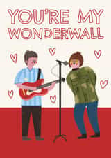 Cute Valentine's Day Card - Oasis - Wonderwall created by AbiGoLucky
