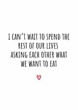 Funny Anniversary Card - Heart - Asking Each Other What We Want To Eat created by Amy (Hedgecards)