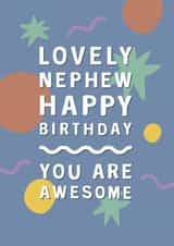 Pretty Birthday Card - Awesome Nephew created by Too Wordy