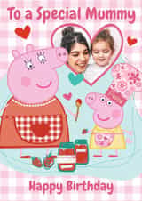 Personalised Birthday Photo Card created by Danilo - Peppa Pig Personalised Birthday Photo Card For Mummy