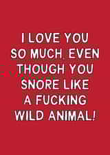 Funny Anniversary Card - Snore Like A Wild Animal - Relatable created by Gem Draws Stuff