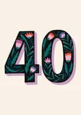 Pretty 40th Birthday Card - For Her - Flowers created by Christine Cuddihy Illustration
