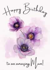 Pretty Birthday Card - For Mum - Watercolour Flowers created by NoseArt Designs