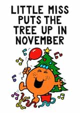Cute Christmas Card - Mr. Men - Little Miss Puts The Tree Up In November created by Mr. Men
