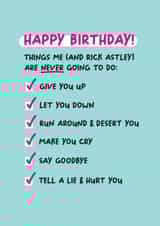 Funny Birthday Card - Rick Astley - Never Gonna Give You Up created by Lucy Marie Design