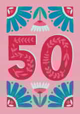 50th Birthday Card - Lovely Pink Floral Card For A Milestone Birthday! created by Josie Gledhill