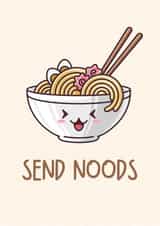 Cute Funny Ramen Noodles Birthday Greeting Card - Send Noods created by GirlsGottaGreet