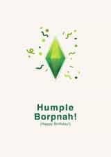 Funny Birthday Card - The Sims - Humple Borpnah! created by AcuteDesign