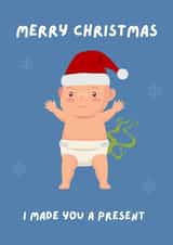 Funny Christmas Card from Baby, New Mum or Dad Christmas Card from daughter, son created by Lucky Jems Gifts