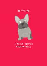 Cute Valentine's Day/Anniversary Card - Je T'aime - Dog created by The Boy and the Bear