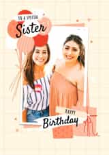Personalised Birthday Photo Card created by Little Mono - Cute Birthday Card - Special Sister - Balloons