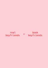 Funny Galentine’s Day Card - Book Boyfriends Over Real Boyfriends created by Kate Everett