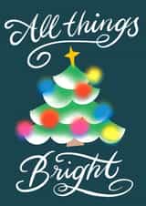 Cute Christmas Card - All Things Bright - Lettering created by Seb Sells