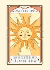 Arty Birthday Card - Another Trip Around the Sun - Tarot Card created by Rebekah Klimuck