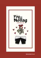 Irish Christmas Card Cute Girlfriend Boyfriend Wife Husband Guinness - Mistletoe created by Irish Sayings Printed by Bronaghraff
