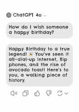 Funny Birthday Card - Chat GPT - Millennial created by Aussie Studios