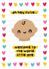 Cute New Baby Card - Welcome To The World Cutie created by The Playful Indian
