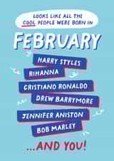 Fun Birthday Card - February Birthday - Cool People created by PaperPaper