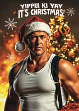 Funny Christmas Card - Yippee Ki Yay - Die Hard created by Giddy Kipper