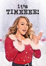 Funny Christmas Card - It's Timeeee! - Mariah Carey created by Mrs Best Paper Co.