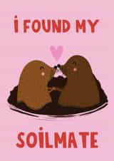 Cute Valentine's Day Card - Soilmate - Mole Pun created by Lucy Maggie Designs