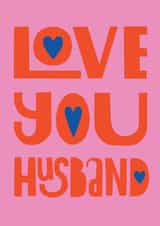 Arty Valentine's Day Card - Love You Husband created by Lucy Maggie Designs