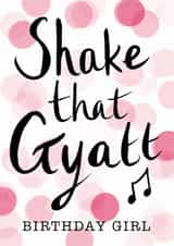 Teenage birthday slang card - Shake that Gyatt - Happy birthday created by Rosie Shell