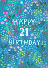 Pretty Birthday Card - 21st - Floral created by Pear Tree Press