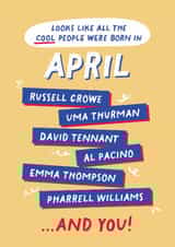 Fun Birthday Card - April Birthday - Cool People created by PaperPaper