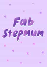 Classic Birthday Card - Fab Stepmum created by Stilus 